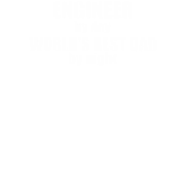 000275 Engineer By Day Worlds Best Dad By Night ctp Thumbnail